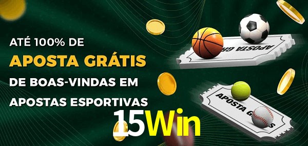 15Win Ate 100% de Aposta Gratis
